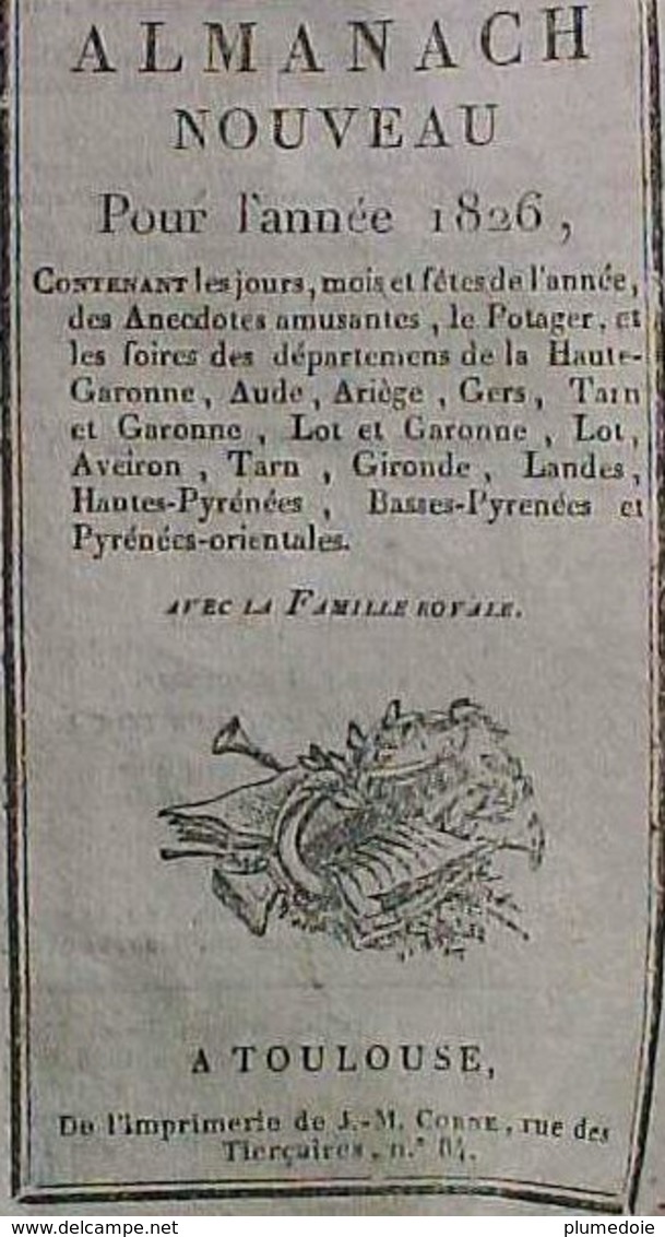 ALMANACH CALENDRIER  1826 ,  FETES , FOIRES  Départements 09 , 11 , 12 , 31, 32, 33 , 46 , 47 , 64 , 65 , 66, 81 , 82 - Petit Format : ...-1900