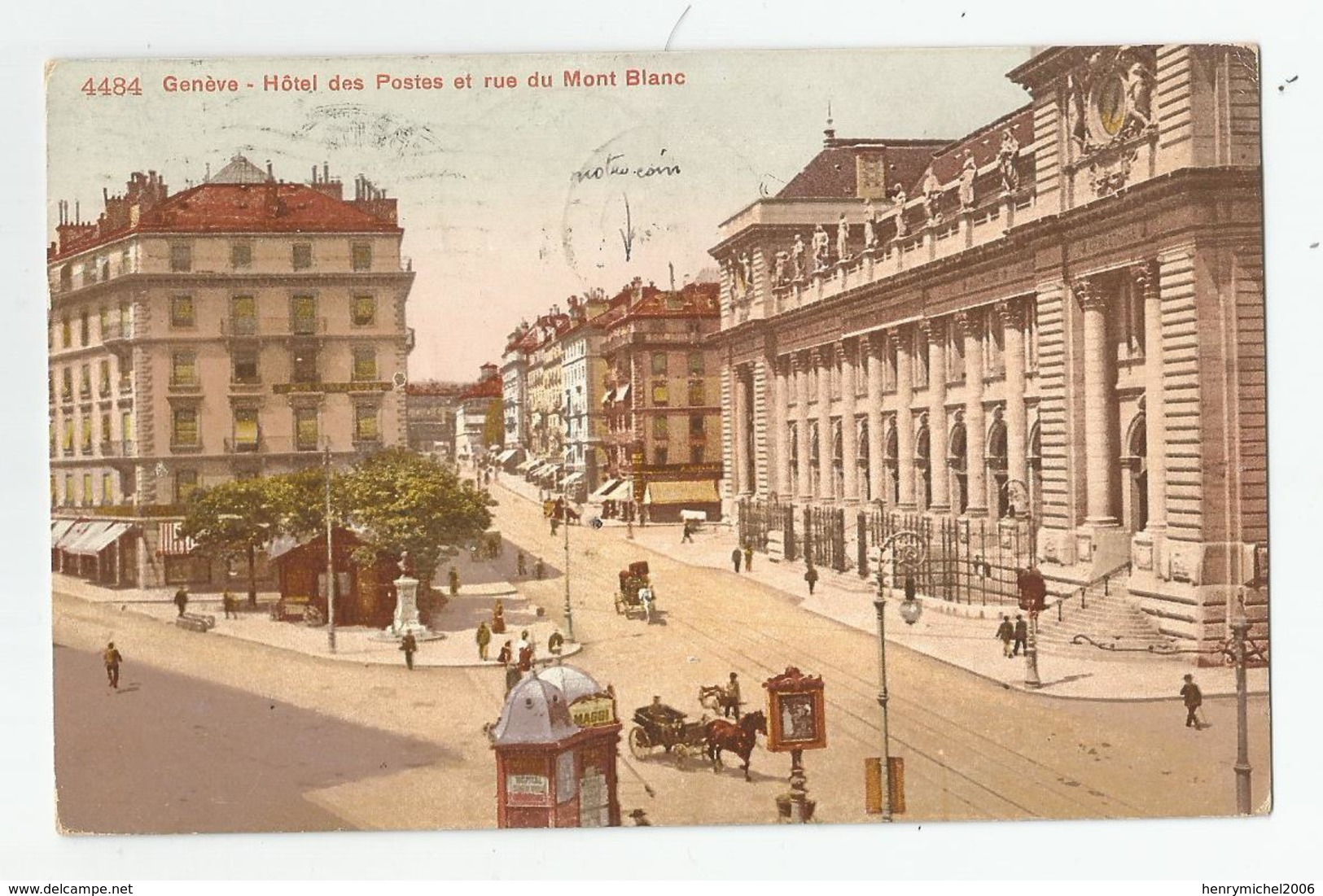 Suisse Genève Hotel Des Postes Et Rue Du Mont Blanc 4484 Cachet Rouge Visé - Genève