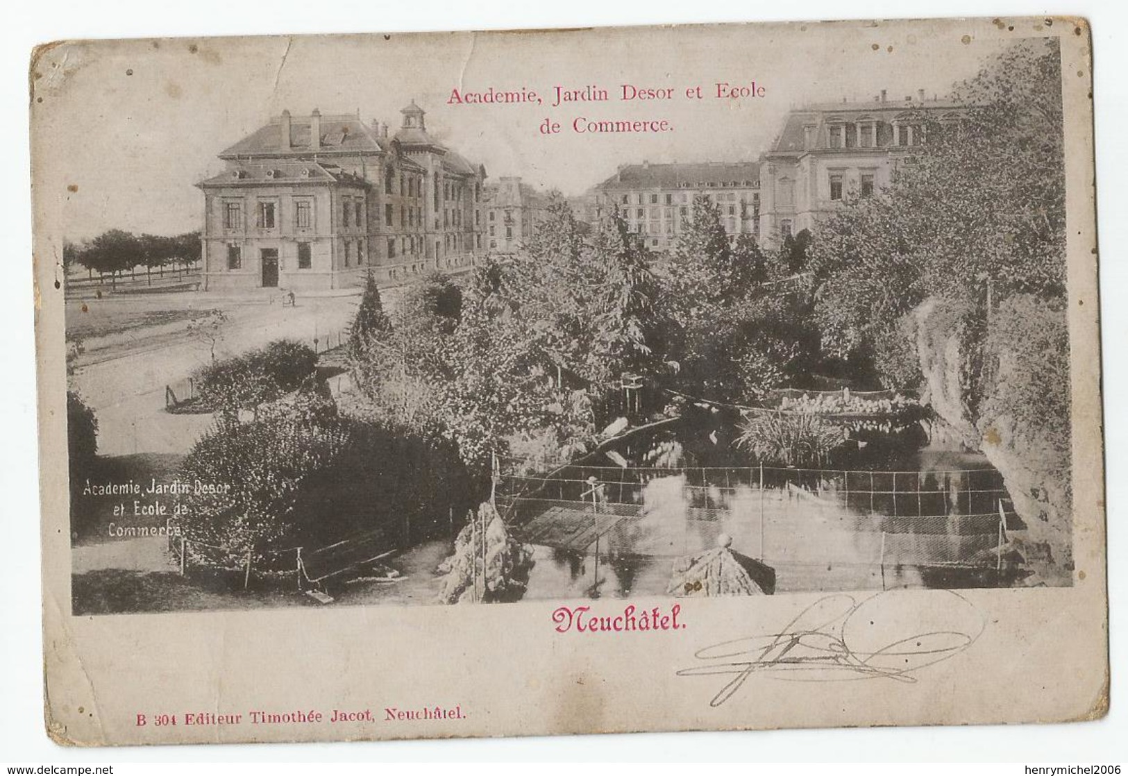 Suisse Neuchatel Académie école De Commerce Jardin Desor Timbre 10 Rouge Helvetia 1903 - Neuchâtel