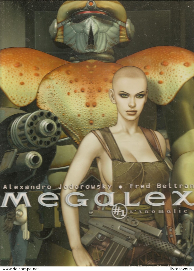 Megalex TOME1 L'ANOMALIE Par Alexandro Jodorowky & Fred Beltran Editions Les Humanoïdes Associés De 2003 - Megalex