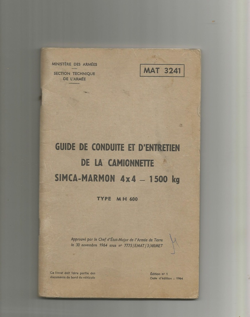 Guide De Conduite Et D'entretien De La Camionnette Simca-marmon 4x4  1500kg 1964 - Véhicules