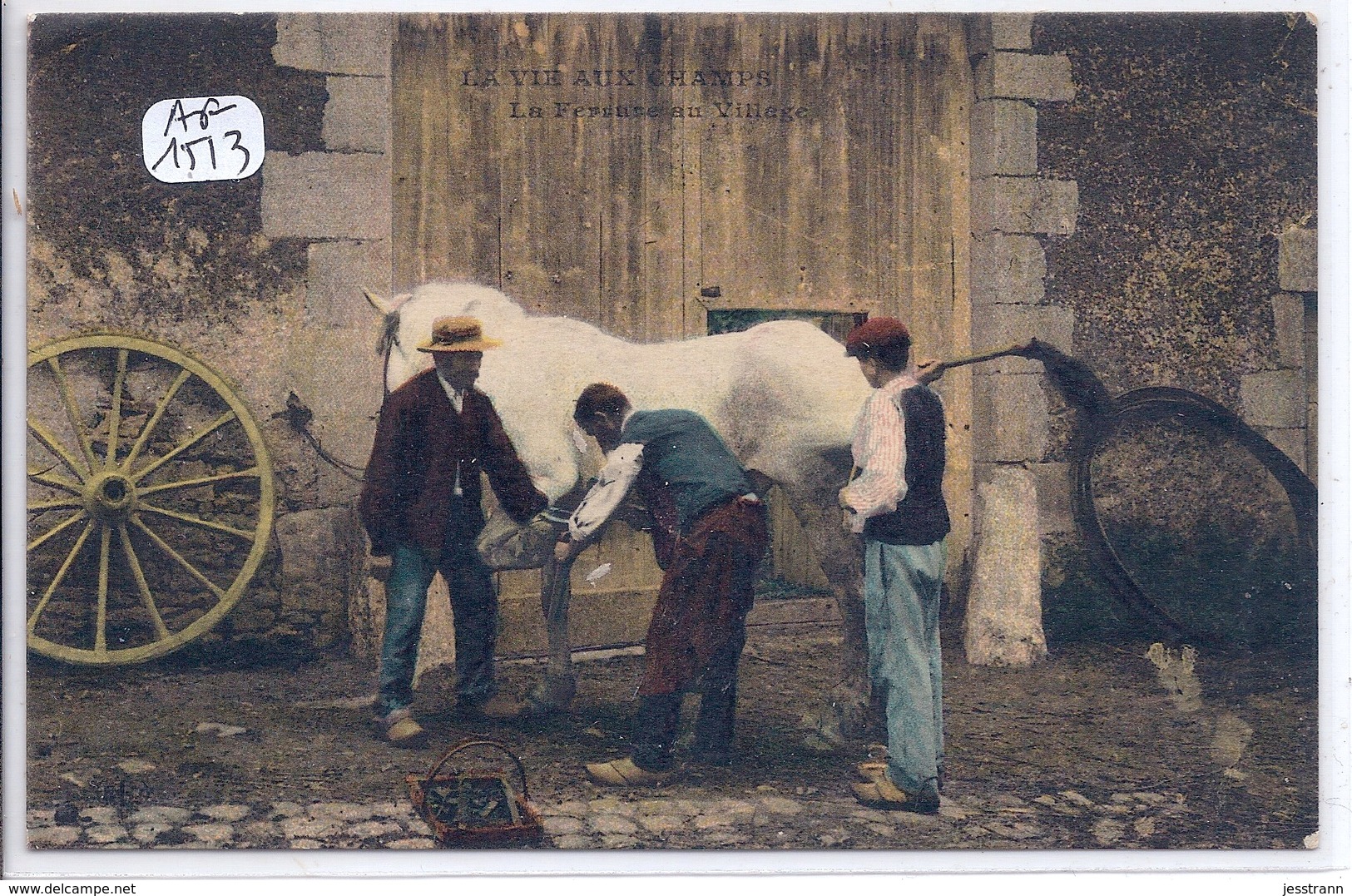 LA VIE AUX CHAMPS- LA FERRURE AU VILLAGE- MARECHAL-FERRANT EN ACTION- COLORISEE- RARE - Elevage