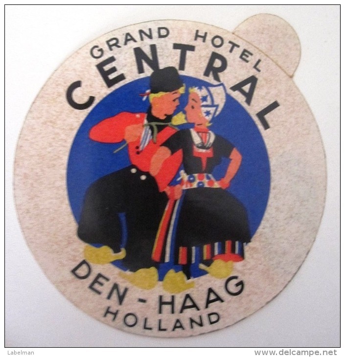 HOTEL MOTEL PENSION CENTRAL DEN HAAG HOLLAND NETHERLANDS DECAL STICKER LUGGAGE LABEL ETIQUETTE AUFKLEBER - Hotel Labels