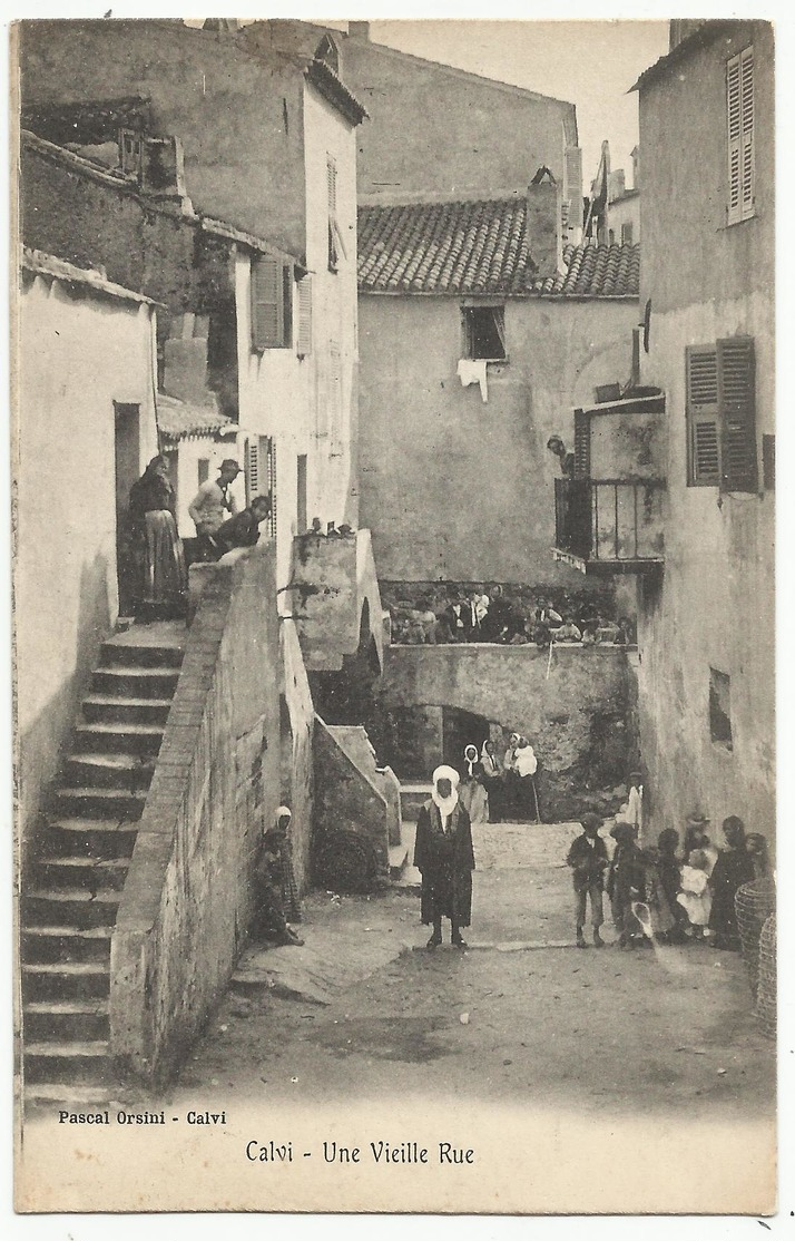 CALVI - Une Vieille Rue  (Corse) - Calvi