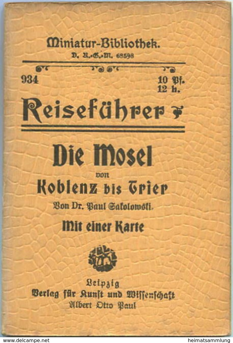 Miniatur-Bibliothek Nr. 934 - Reiseführer Die Mosel Von Koblenz Bis Trier Von Dr. Paul Sakolowski Mit Einer Karte - 8cm - Otros & Sin Clasificación