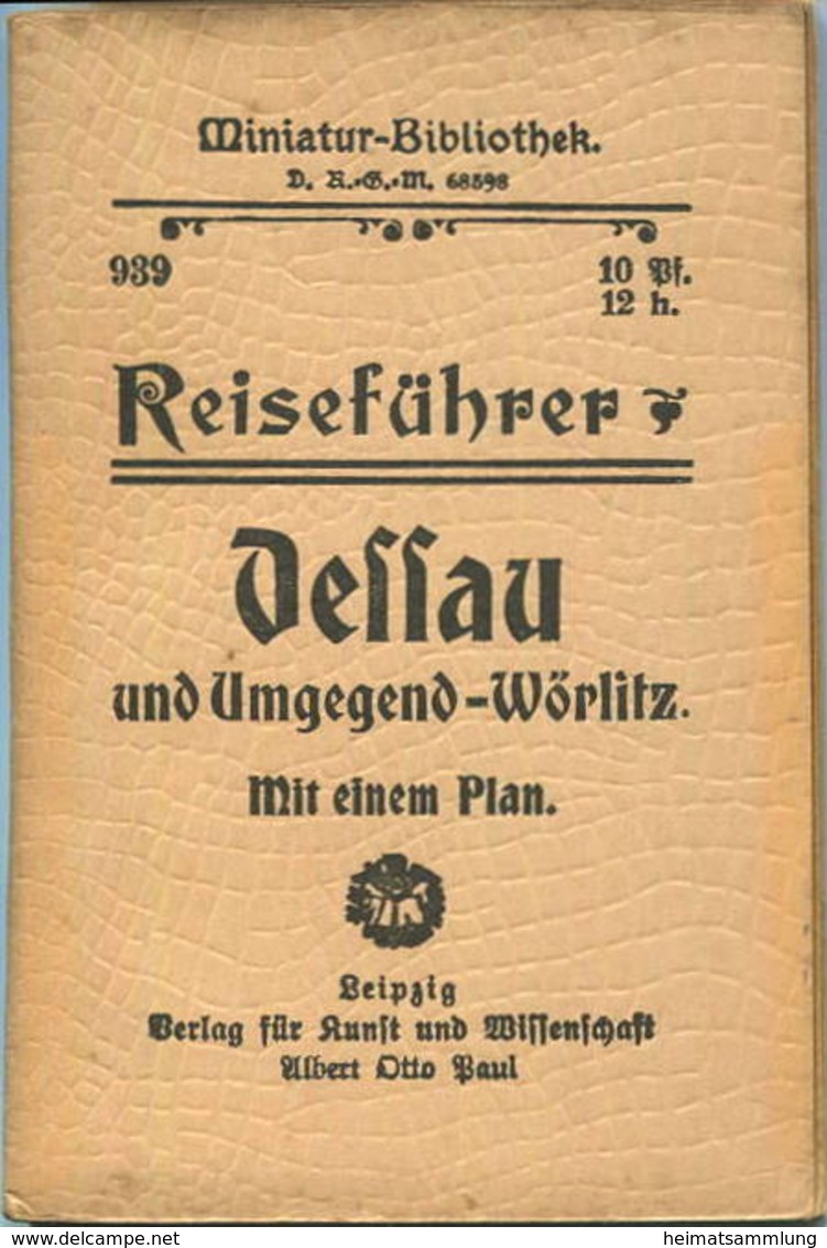 Miniatur-Bibliothek Nr. 939 - Reiseführer Dessau Und Umgebung Mit Einem Plan - 8cm X 12cm - 64 Seiten Ca. 1910 - Verlag - Autres & Non Classés