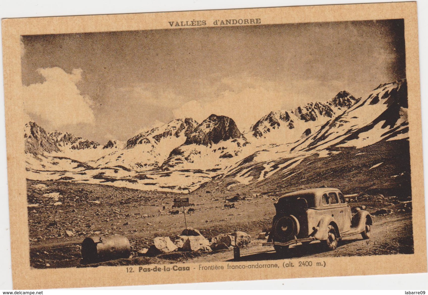 ANDORE - 2 C.P.: VALLEE D ANDORRE: N°8- LES GORGES D'ENCAMP + N°12-PAS-DE-LA-CASE: FRONTIERE FRANCO / ANDORRANE. - Andorra