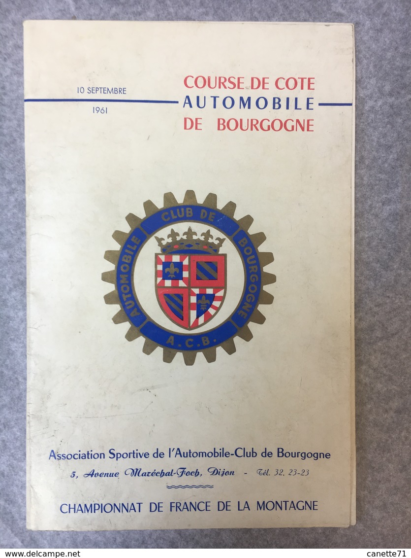 Course De Cote Automobile De Bourgogne Championnat De France De La Montagne 10 Septembre 1961 - Programmes