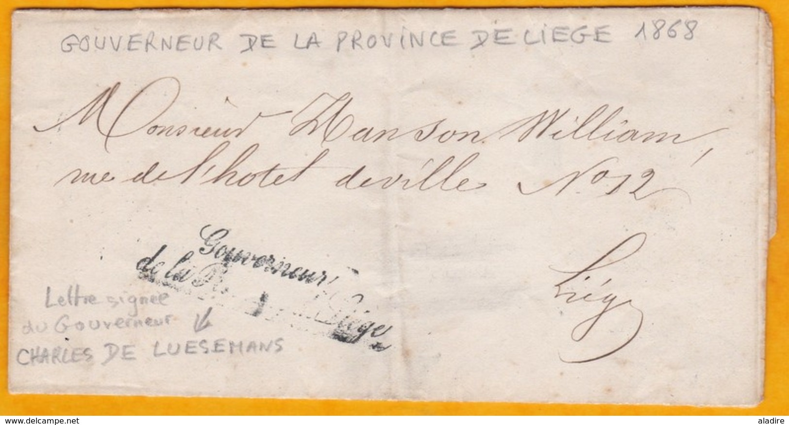 1868 - Lettre Officielle Du Gouverneur De La Province De Liège En Ville - Cursive - Charles De Luesemens - Autres & Non Classés
