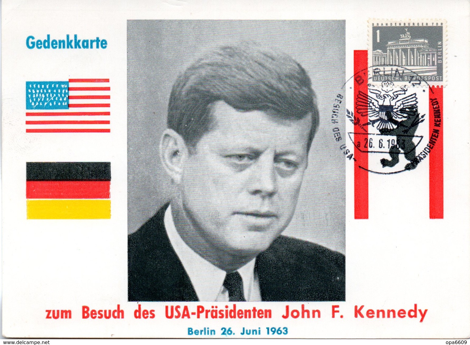 (Bu-B1) Berlin (West) Gedenkkarte EF WB Mi 140 "Zum Besuch Des USA-Präsidenten John F. Kennedy" SSt. 26.6.1963 BERLIN 12 - Briefe U. Dokumente