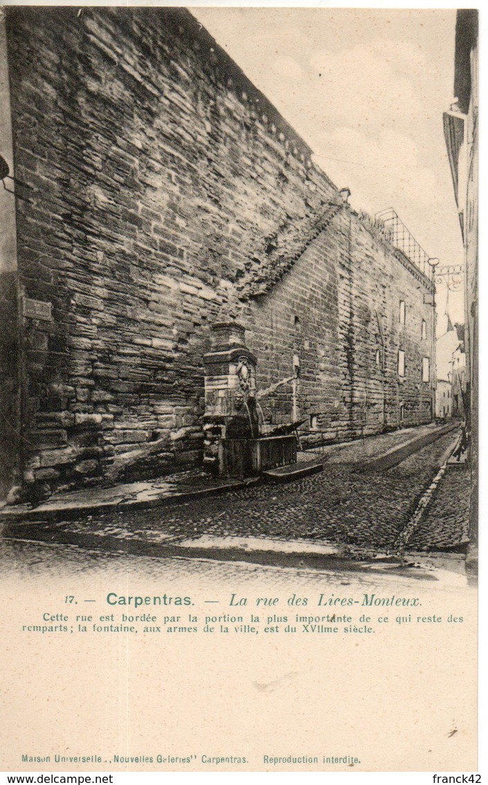 84. Carpentras. La Rue Des Lices Monteux - Carpentras