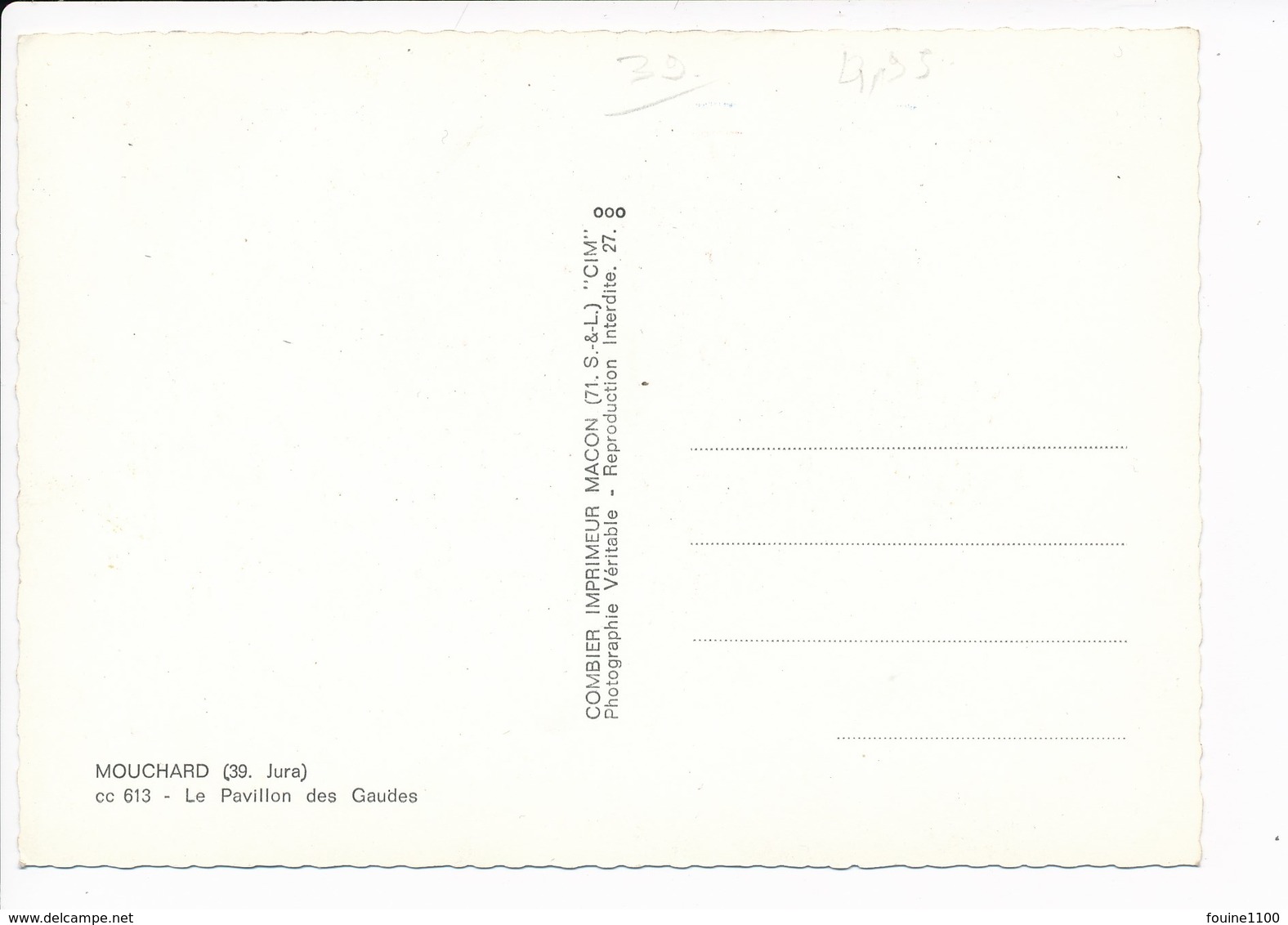 Carte ( Format 15 X 10,5 Cm ) De Mouchard  Le Pavillon Des Gaudes   ( Recto Verso ) - Autres & Non Classés