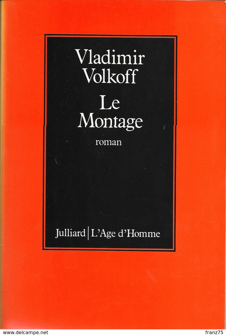 Le MONTAGE--Vladimir VOLKOFF-1983-Julliard--BE/TBE - Andere & Zonder Classificatie