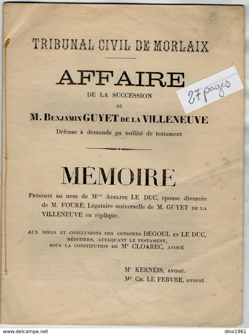 VP12.291 - Tribunal Cicil De MORLAIX 1895 - Mémoire - Affaire De La Succession De M.Benjamin GUYET De La VILLENEUVE - Collections