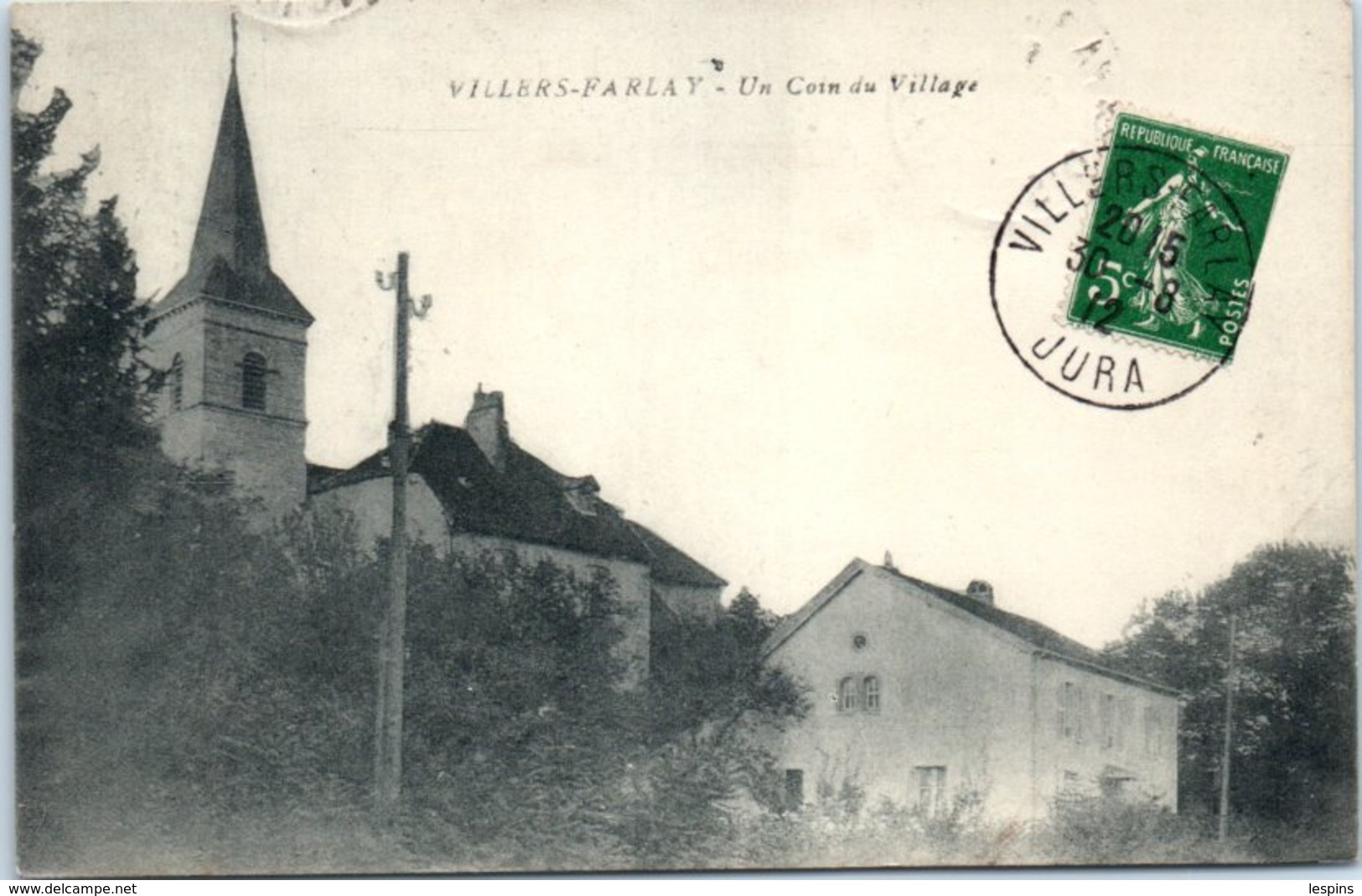 39 - VILLERS FARLAY --  Un Coin Du Village - Villers Farlay