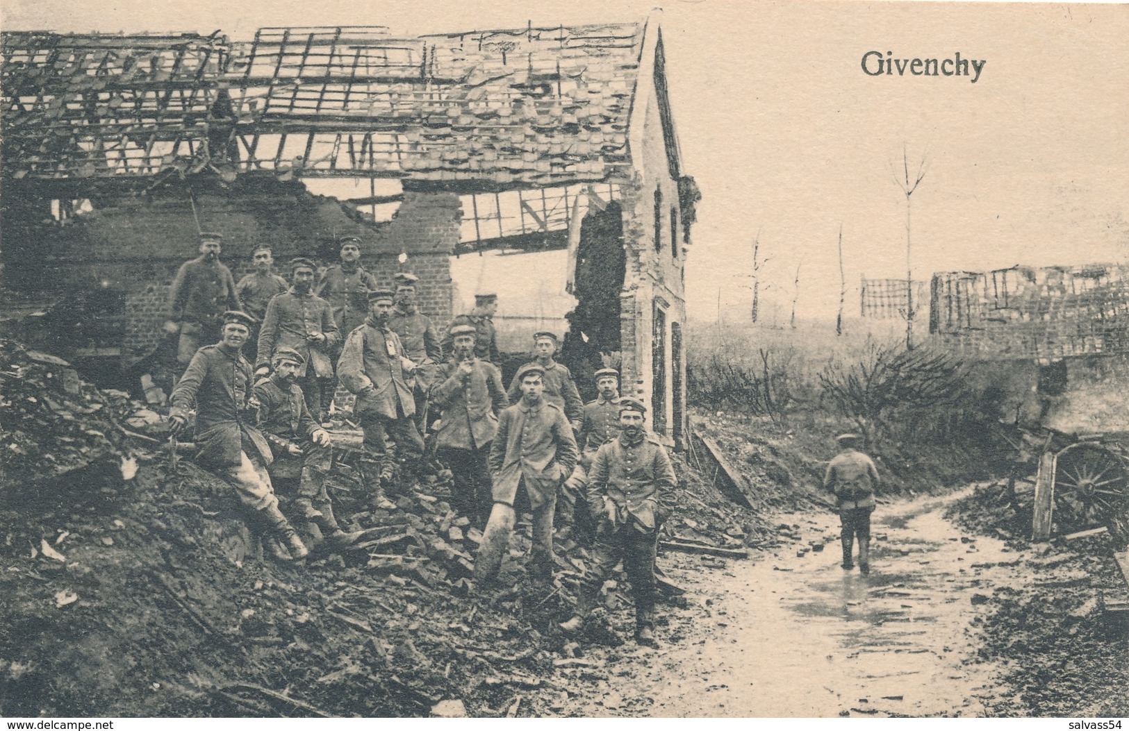 62) GIVENCHY : Groupe Militaires Allemands - Ruines (1917) - 1.WK - WW1 - Weltkrieg - Guerre - Autres & Non Classés