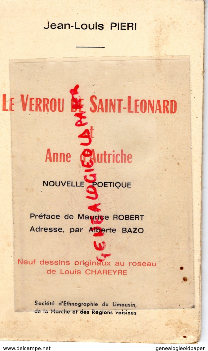 87-  SAINT LEONARD DE NOBLAT- RARE LE VERROU DE ST LEONARD ANNE D' AUTRICHE- MAURICE ROBERT -DESSINS LOUIS CHAREYRE-1965 - Limousin