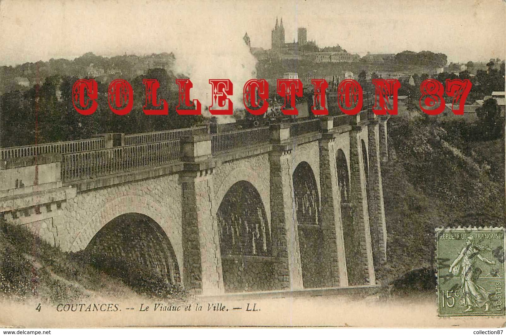 ☺♦♦ TRAIN Sur Le VIADUC De COUTANCES - BAHN - Ouvrages D'Art