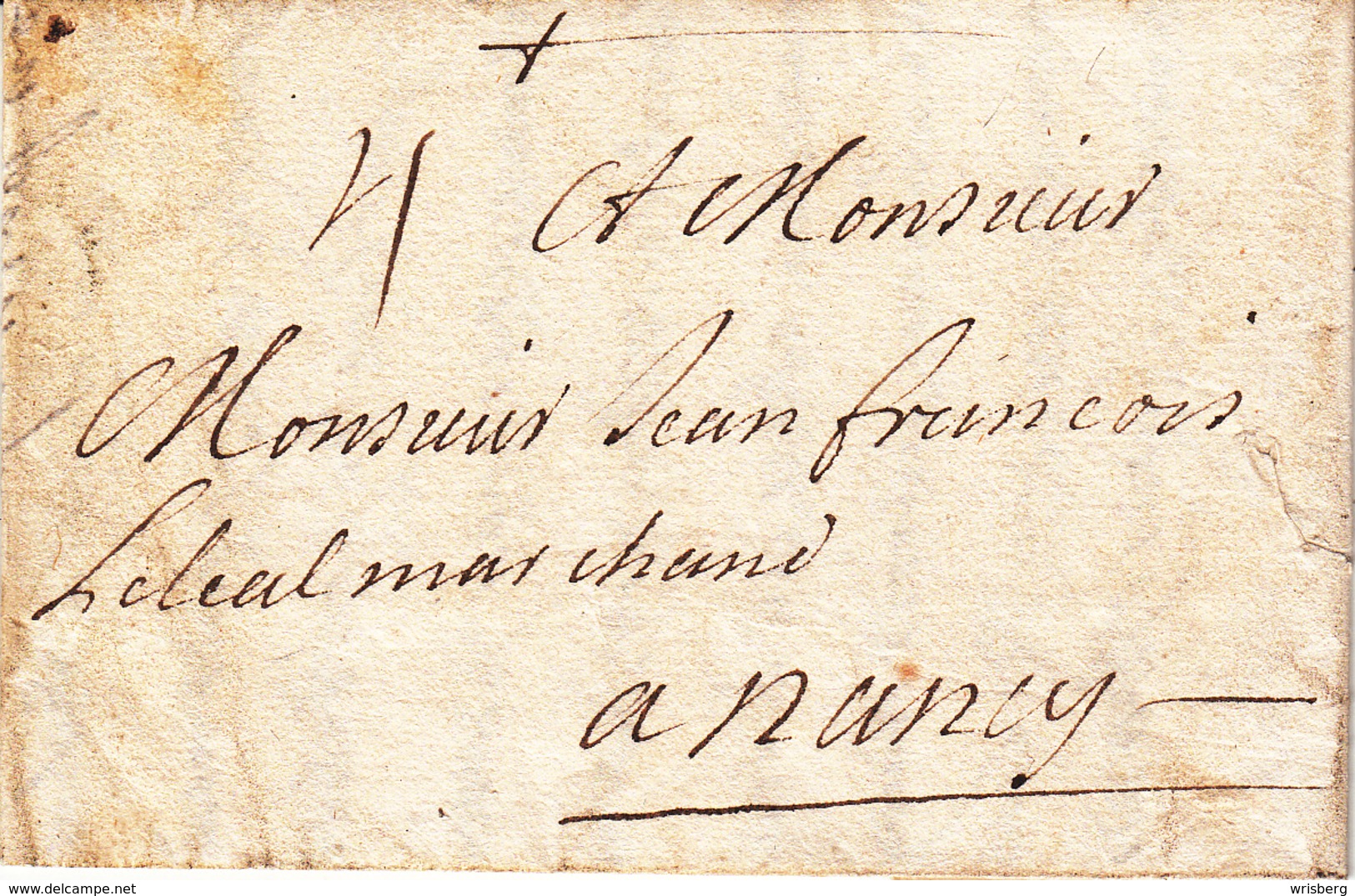 LAC Datée De STRASBOURG Du 3 Février 1699 Adressée à Nancy - Taxe Manuscrite 4 Sols - Pas De Marque D'origine - Covers & Documents
