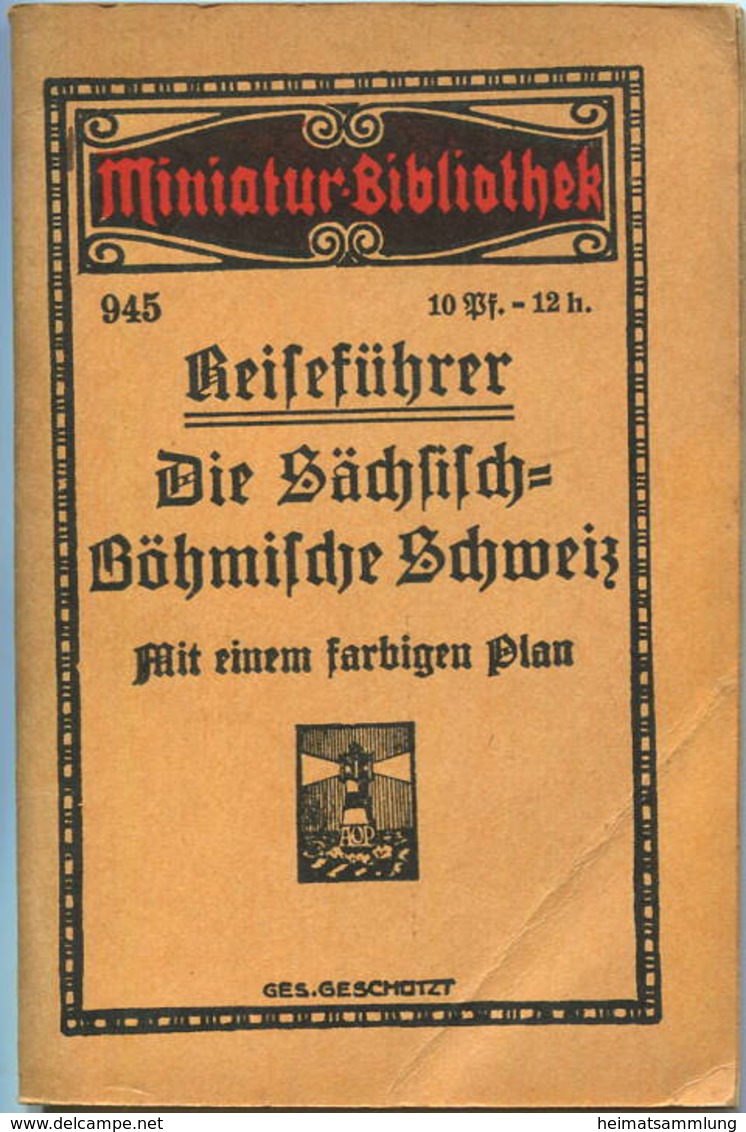 Miniatur-Bibliothek Nr. 945 - Reiseführer Die Sächsisch-Böhmische Schweiz Mit Einem Farbigen Plan - 8cm X 12cm - 64 Seit - Other & Unclassified
