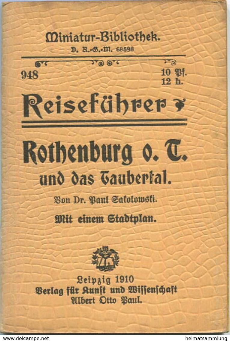 Miniatur-Bibliothek Nr. 948 - Reiseführer Rothenburg O. T. Und Das Taubertal Mit Einem Stadtplan Von Dr. Paul Sokolowski - Altri & Non Classificati
