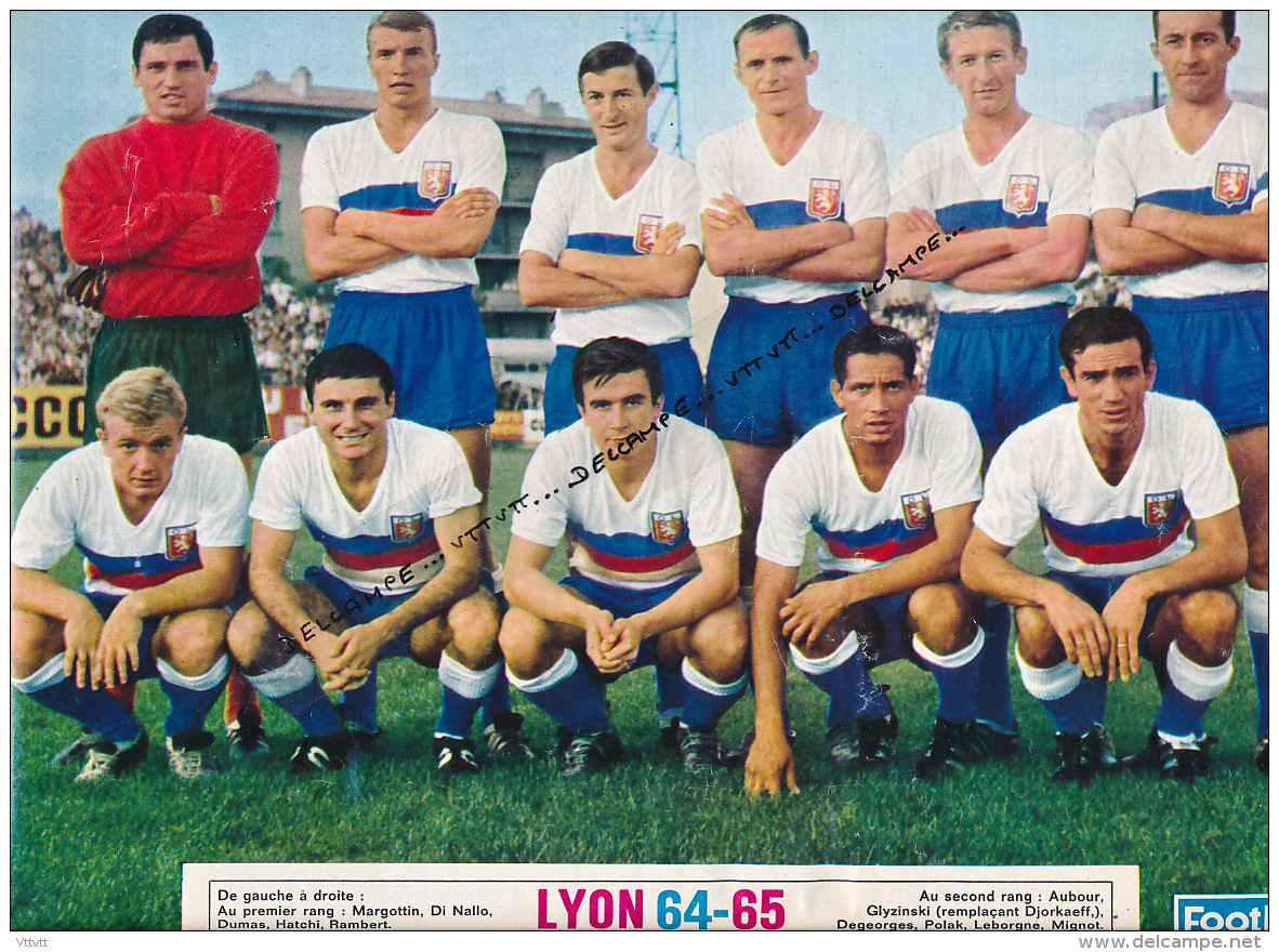 FOOTBALL : PHOTO, LYON 1964-1965, L'EQUIPE, AUBOUR, DI NALLO, RAMBERT, MIGNOT, MARGOTTIN, HATCHI... COUPURE REVUE (1964) - Autres & Non Classés