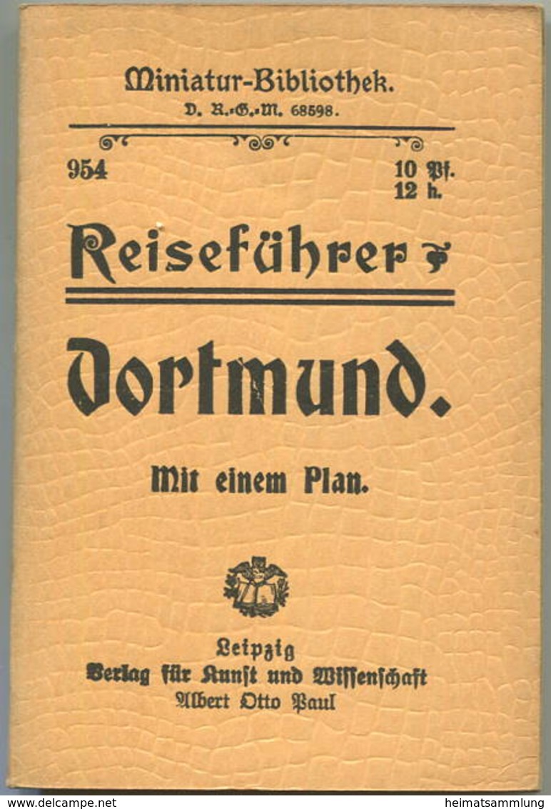 Miniatur-Bibliothek Nr. 954 - Reiseführer Dortmund Mit Einem Plan - 8cm X 12cm - 48 Seiten Ca. 1910 - Verlag Für Kunst U - Other & Unclassified