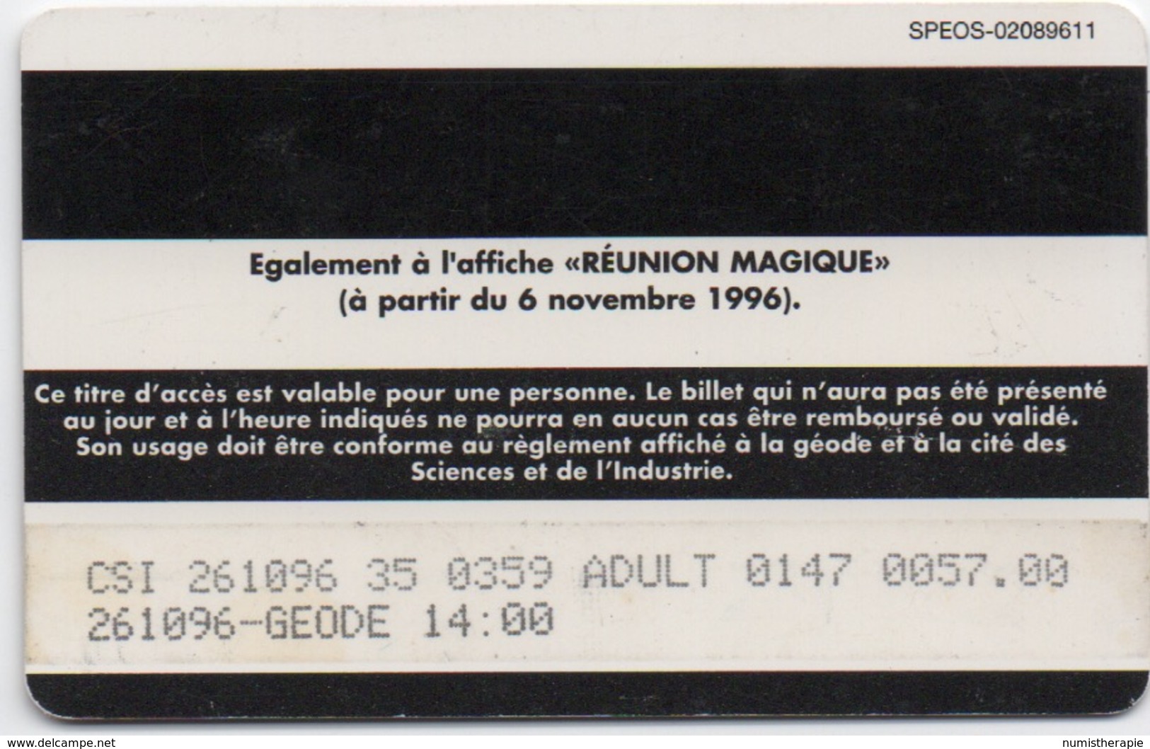 Film : Les Ailes Du Courage : La Géode - Cité Des Sciences Et De L'Industrie : 10/1996  Prix 57 Francs - Other & Unclassified