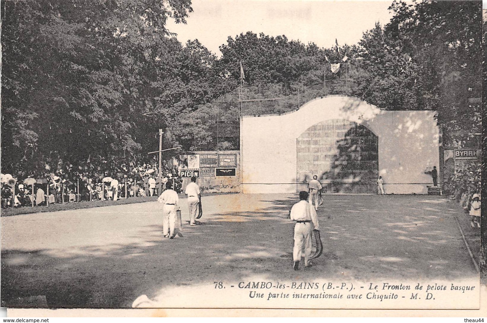 ¤¤  -  CAMBO-les-BAINS  -  Le Fronton De Pelote Basque  -  Une Partie Internationale Avec CHIQUITO      -  ¤¤ - Cambo-les-Bains