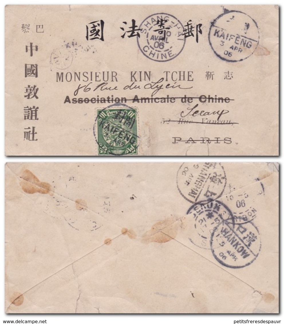 CHINE CHINA 1906 - Cover From KAIFÊNE To Mr Kin Tche Association Amicale De Chine Paris Via Hanko, Shanghai - Lettres & Documents