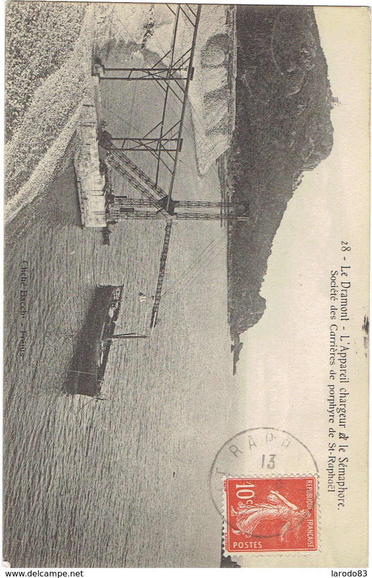 83 LE DRAMONT  Appareil Chargeur, Et Semaphore, Ste Des Carrières De Porphyre De St Raphaël - Autres & Non Classés