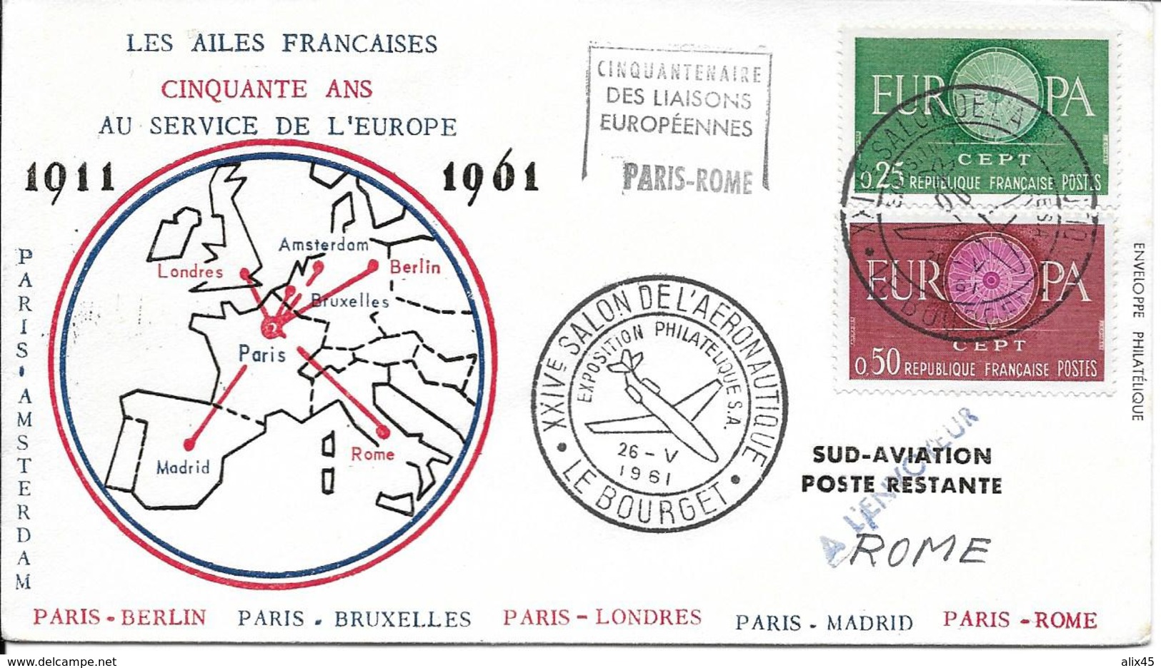 1266-1267 - 50 ANS AU SERVICE DE L'EUROPE - 1911/1961 -PARIS-ROME Au 26-5-64 Du Salon De L'aéronautique 93 LE BOURGET - 1960-.... Lettres & Documents