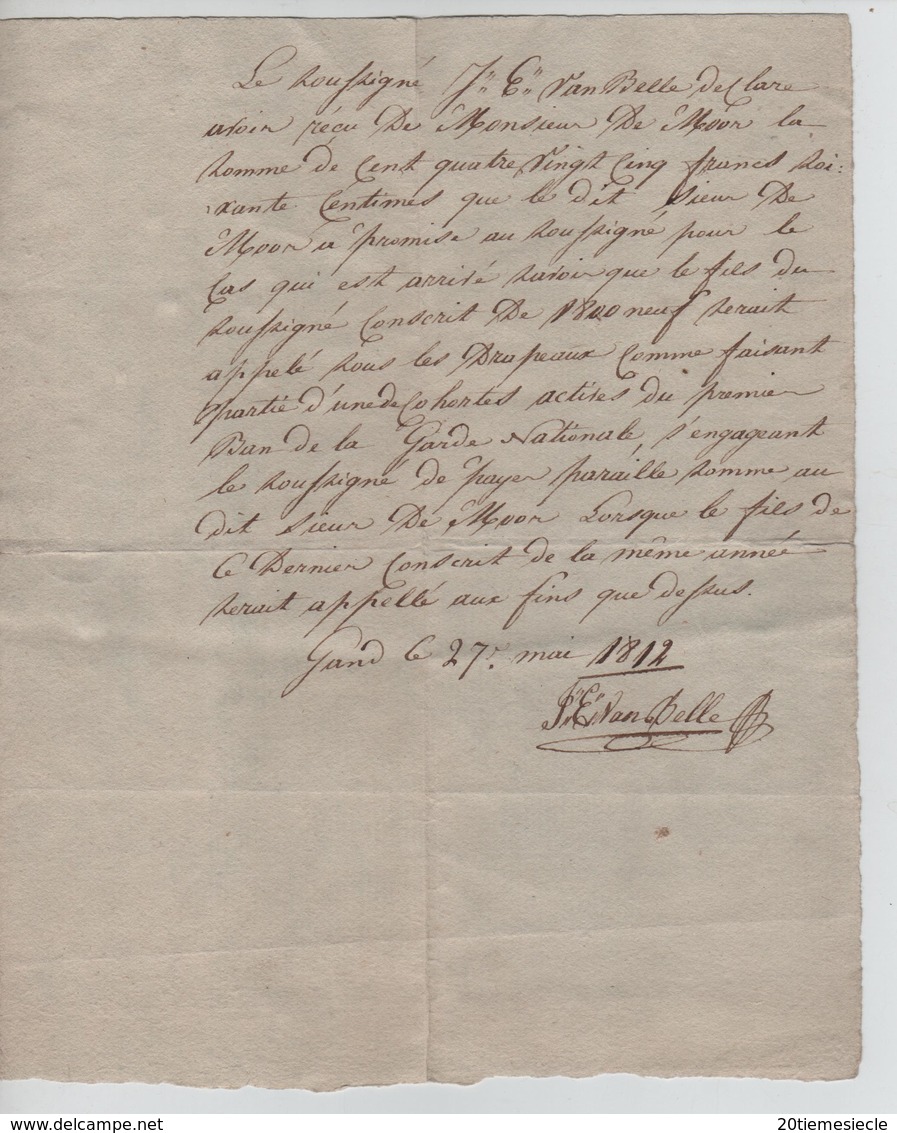 2 Courriers Période Française Daté De Gand 1800&1812 Dont 1 Avec Sceau Empire Français 25c AP2077 - 1794-1814 (Franse Tijd)