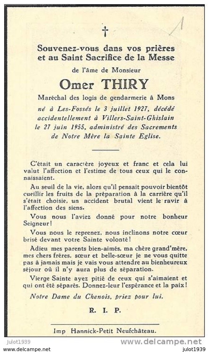 MONS ..-- GENDARME . Mr Omer THIRY , Né à LES FOSSES En 1927 Décédé à VILLERS - SAINT - GHISLAIN En 1955 . - Mons