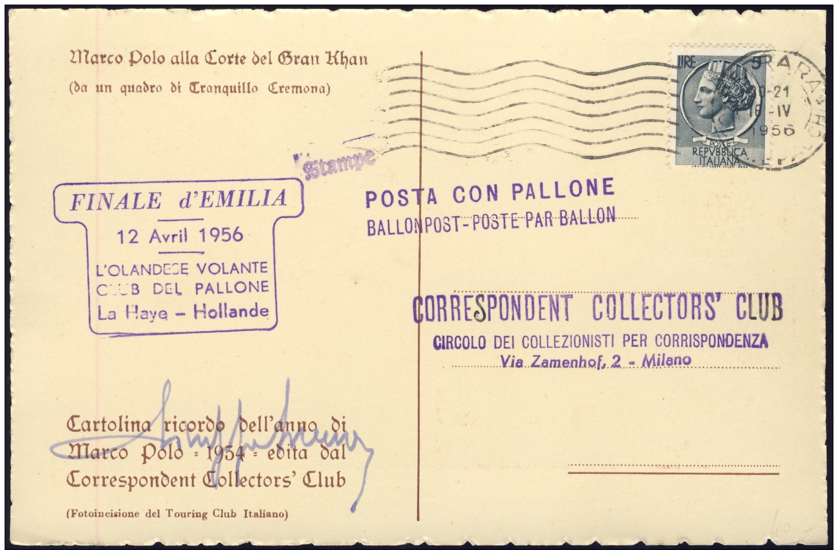1956--posta Con Pallone Finale D'Emilia L'olandese Volante Club Del Pallone La Haye Hollande 12 Aprile 1956 Su Cartolina - Posta Aerea