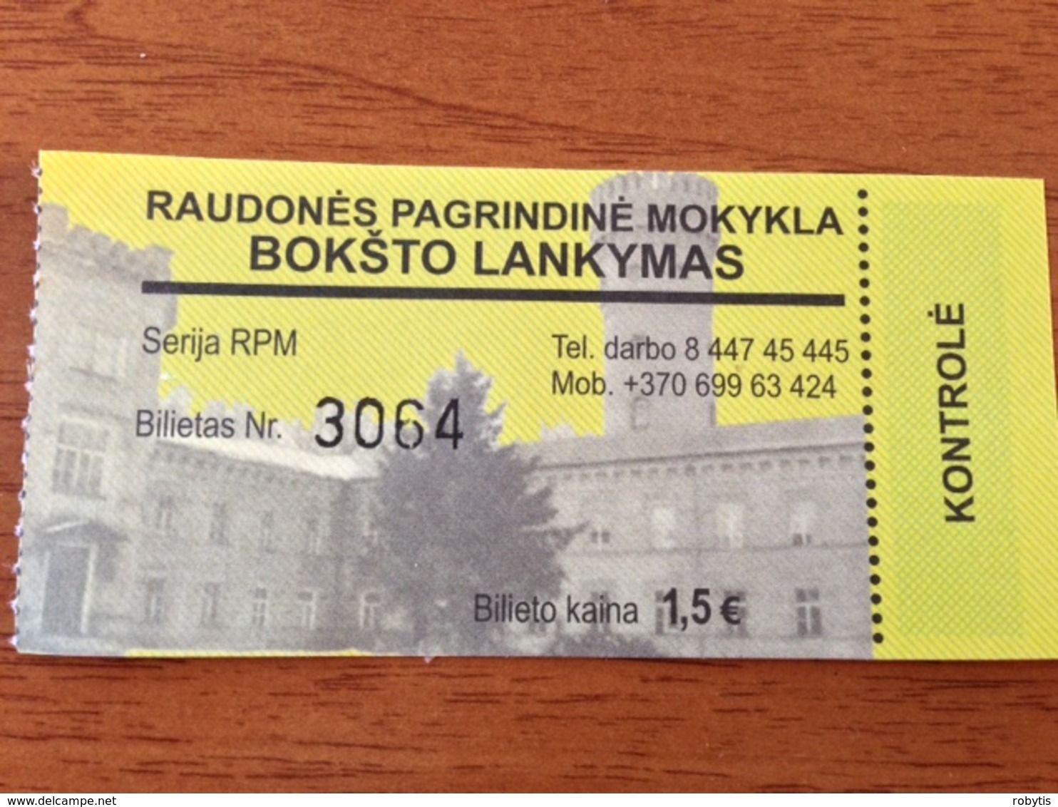 Lithuania Museum Ticket Raudones Castle 2018 - Tickets - Entradas