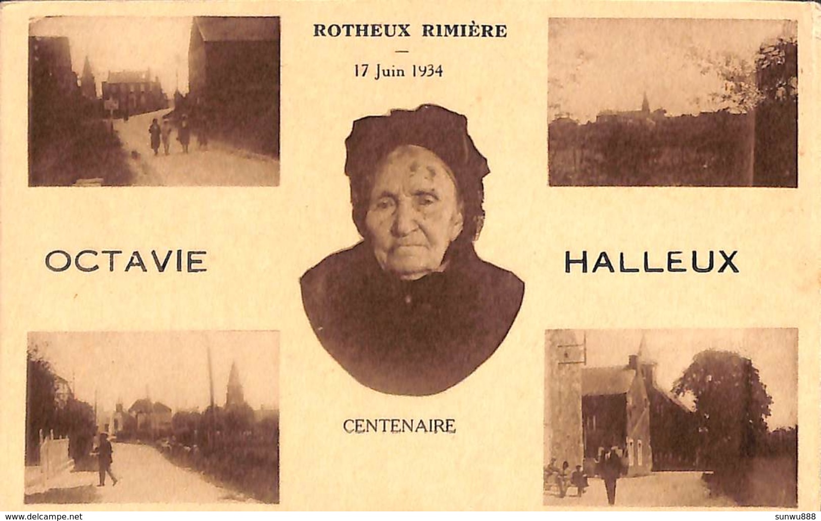 Rotheux Rimière - Centenaire Octavie Halleux (multi-vues 1934, Legia) - Neupré