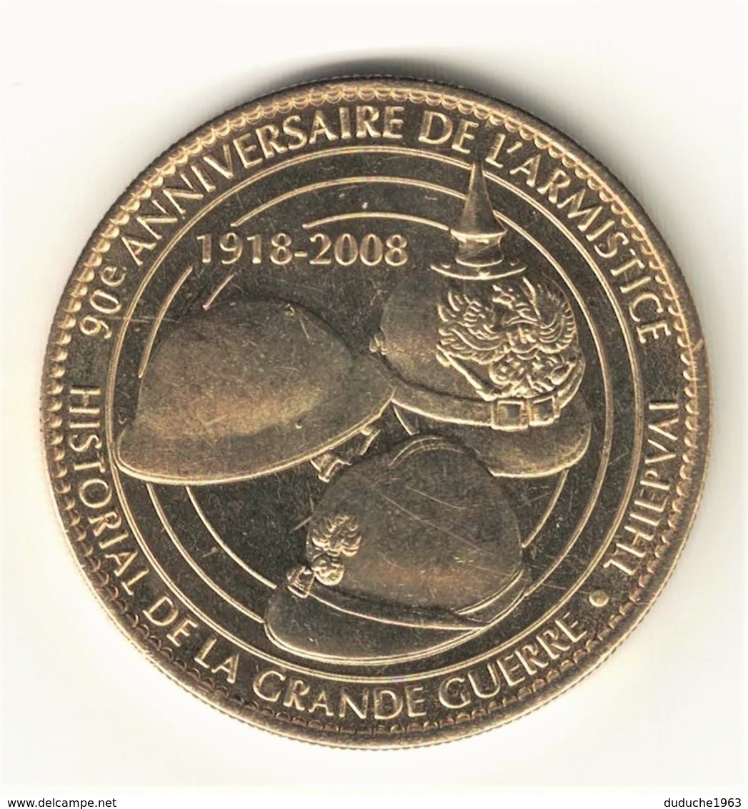 Medaille Arthus Bertrand  80.Thiepval 4 Les Trois Casques 2008 - 2008