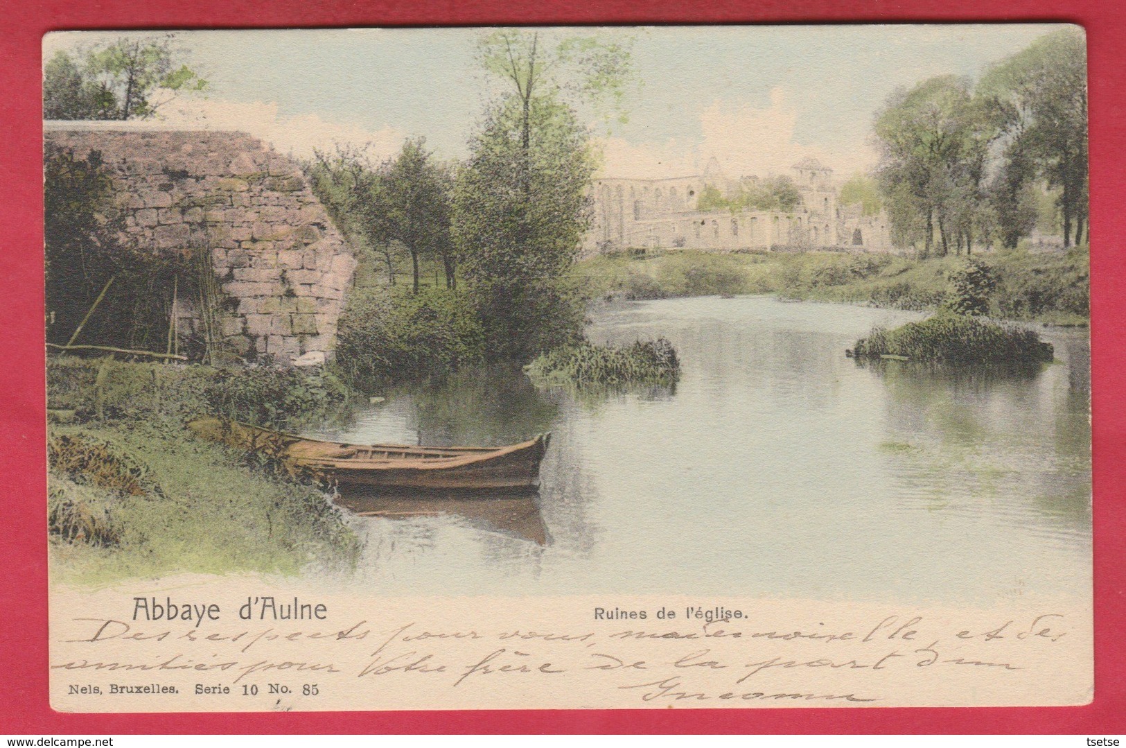 Abbaye D'Aulne - Ruines De L'église ... Jolie Carte Couleur - 1903  ( Voir Verso ) - Thuin