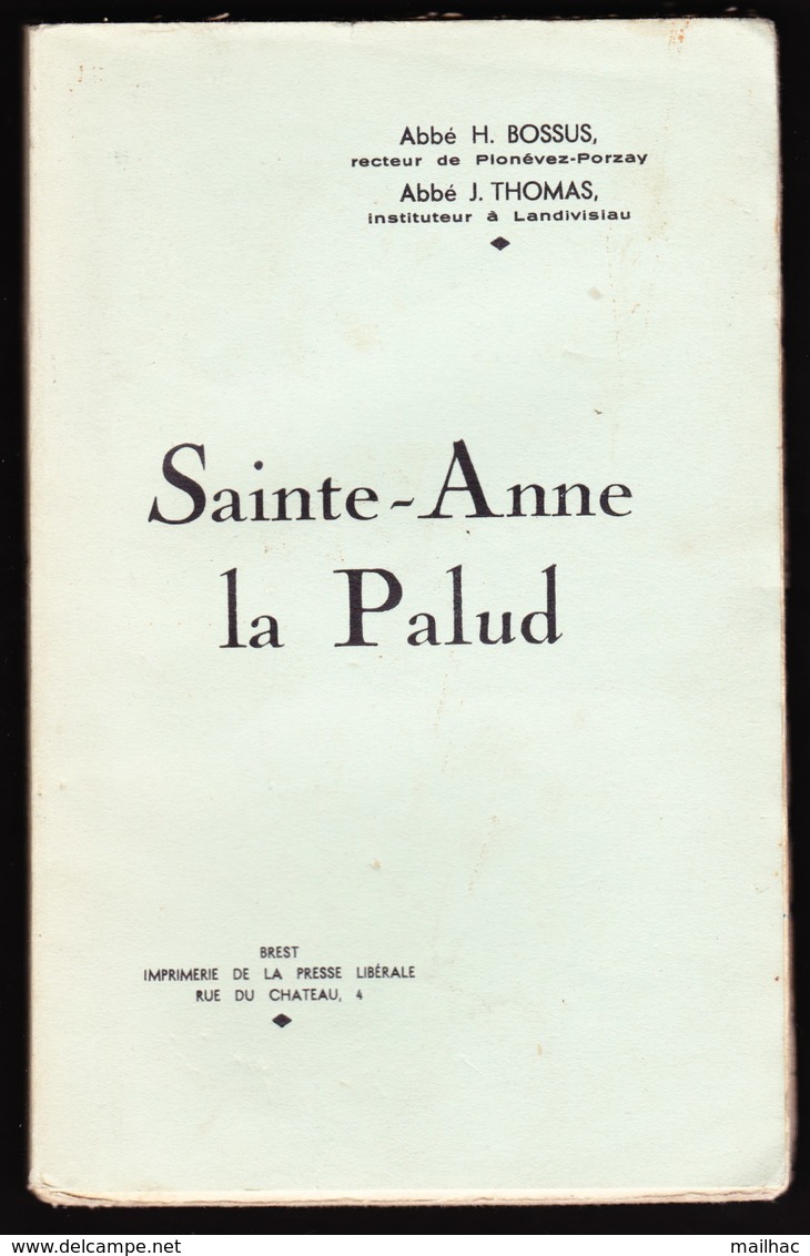 Sainte-Anne La Palud - H. BOSSUS & J. THOMAS 1935 - Religion