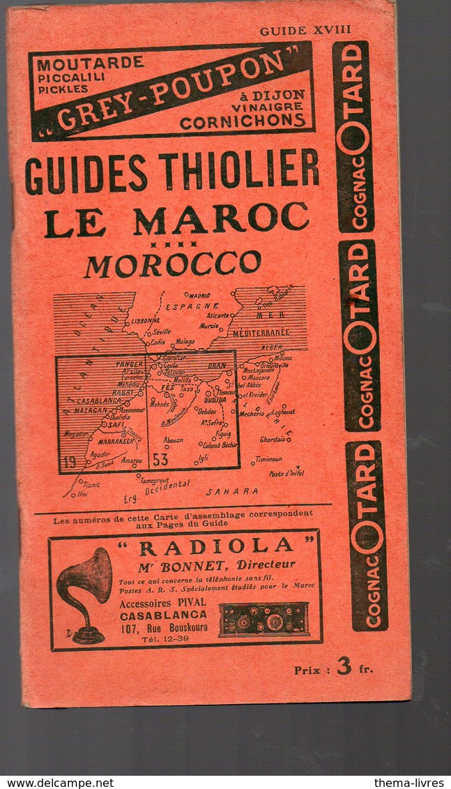 Maroc  Guide THIOLIER 1930 (PPP8843) - Cuadernillos Turísticos