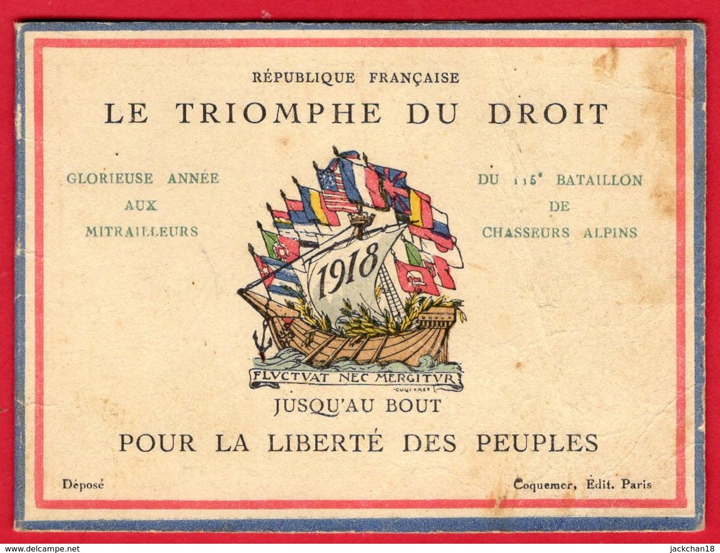 -- 1918 CALENDRIER PATRIOTIQUE - LE TRIOMPHE DU DROIT POUR LA LIBERTE DES PEUPLES - - Petit Format : 1901-20