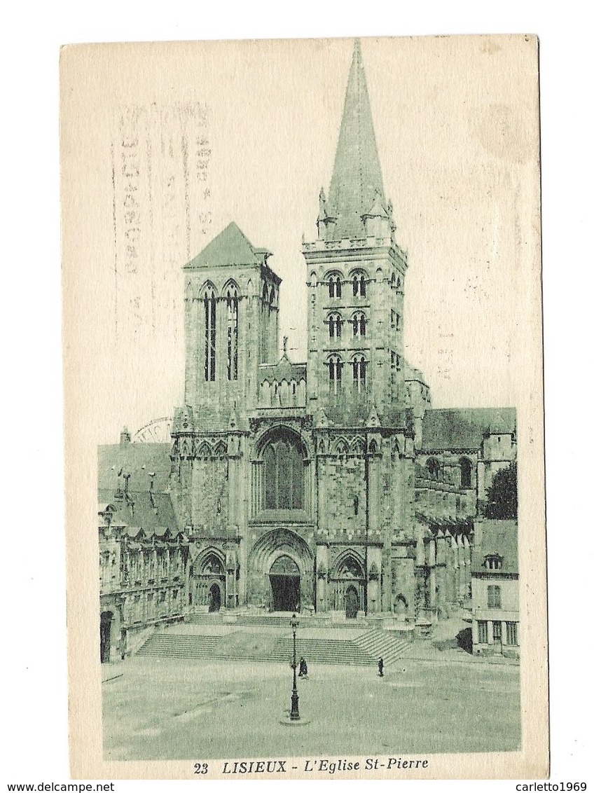 LISIEUX - L'EGLISE SAINT PIERRE - VIAGGIATA FP -1931 - Lisieux