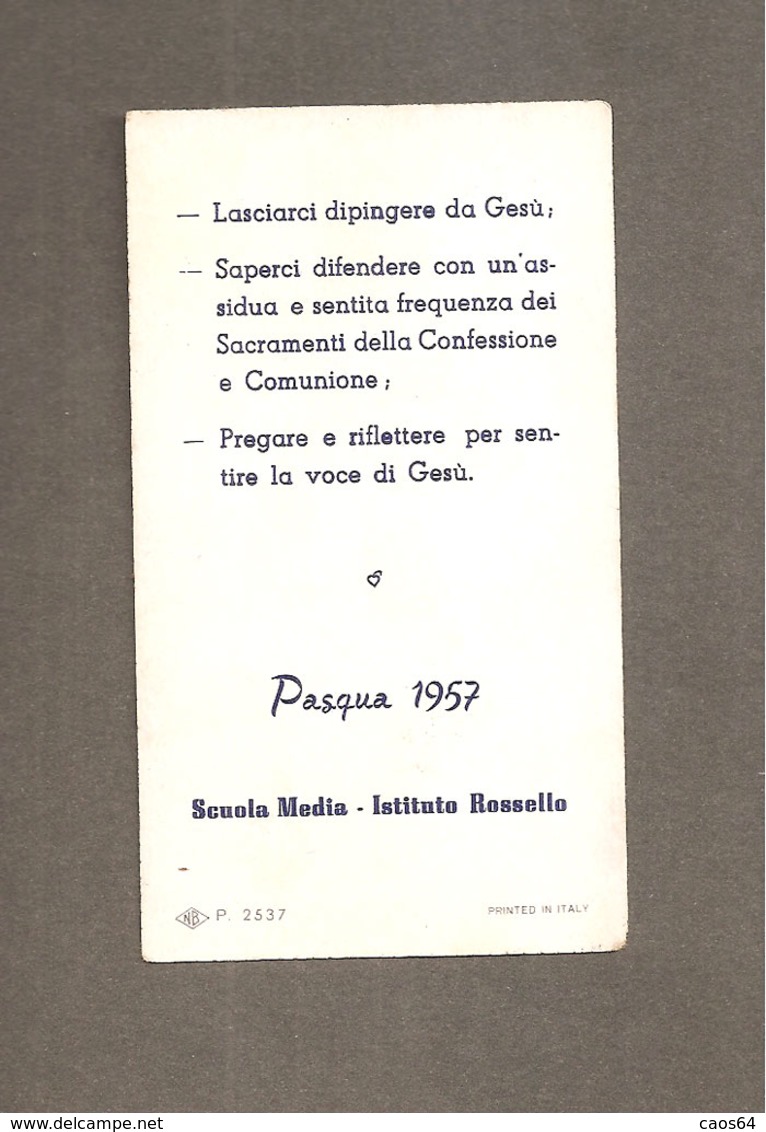 MADONNA DEL RIPOSO PASQUA 1957 SCUOLA MEDIA ISTITUTO ROSSELLO SANTINO NB P 2537 - Devotion Images