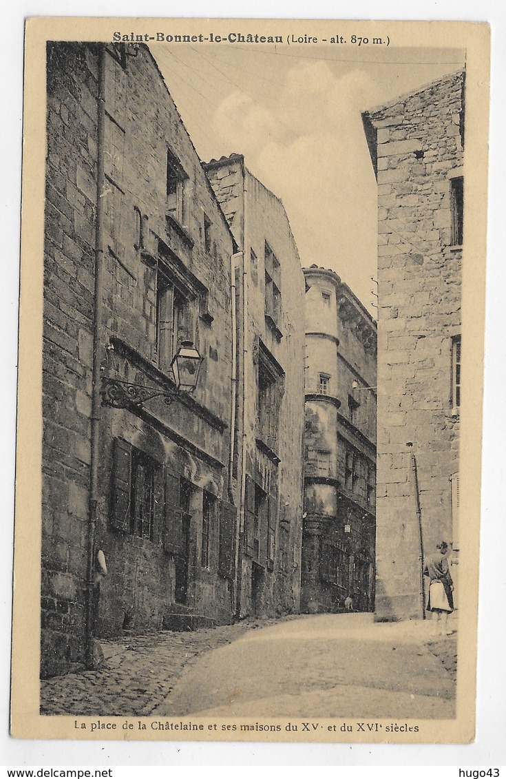 SAINT BONNET LE CHATEAU - LA PLACE DE LA CHATELAINE AVEC PERSONNAGE ET SES MAISONS - CPA NON VOYAGEE - Autres & Non Classés