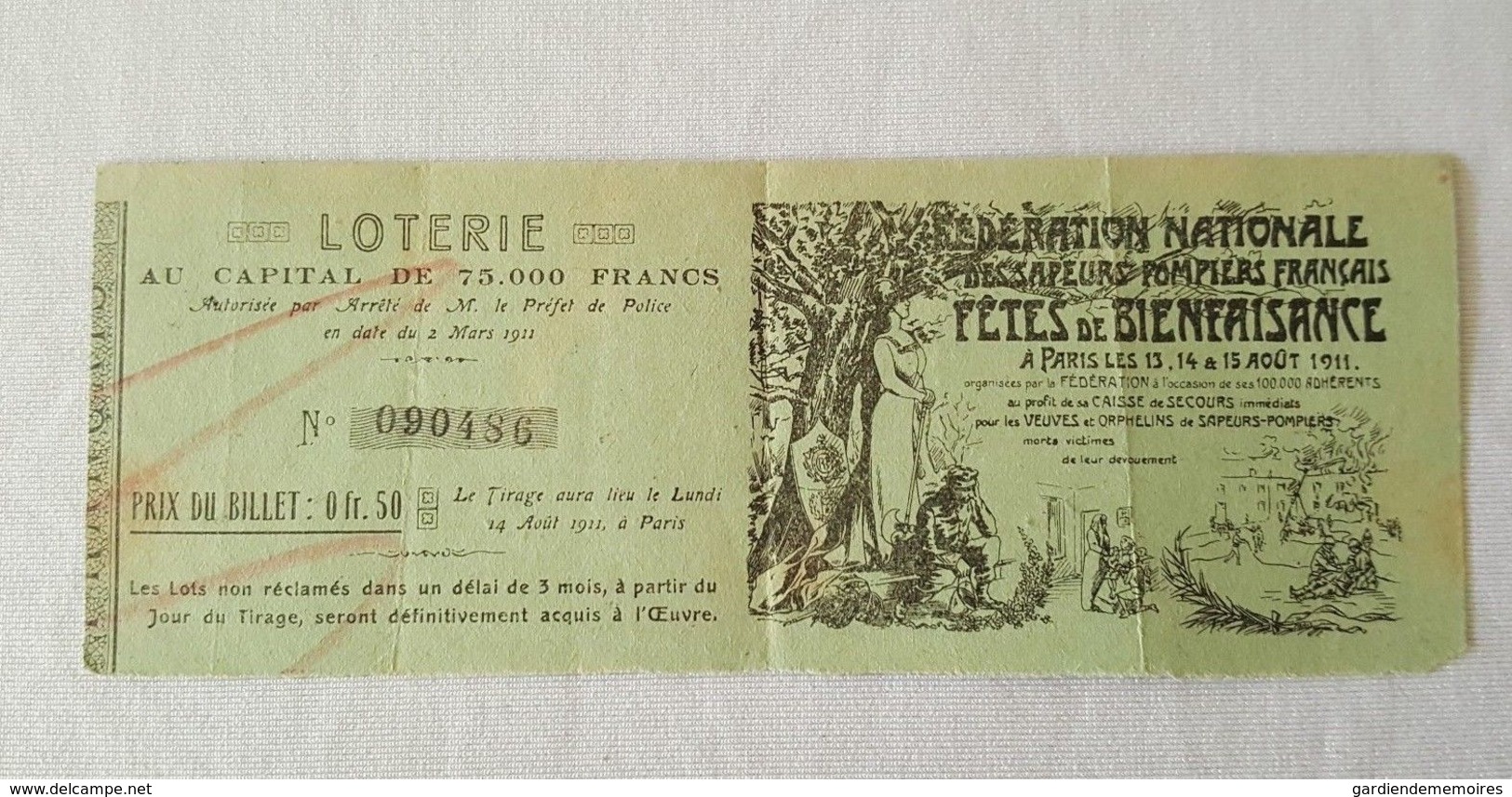 1911 Billet De Loterie Fédération Nationale Des Sapeurs Pompiers Français, Paris - Lottery Tickets