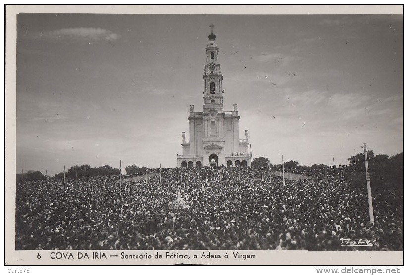 Portugal - Fatima - Santuario - Cova Da Iria - Adeus à Virgem - Santarem