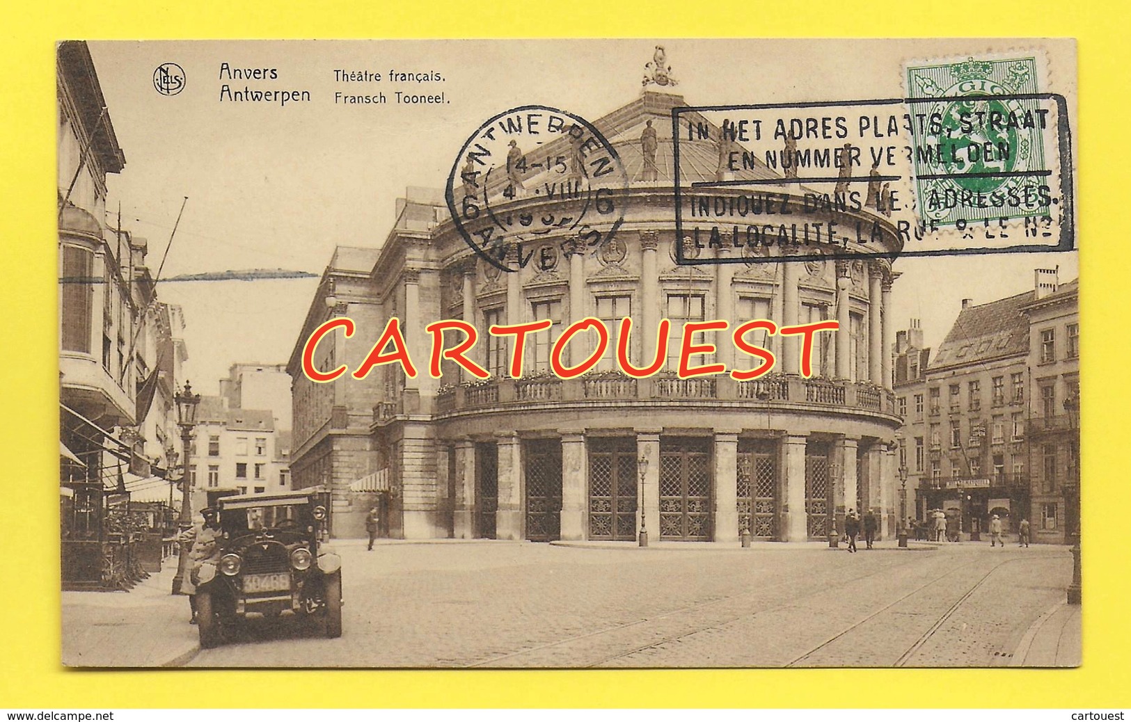 CPA  ANVERS Théâtre Français ( Vieille Auto ) - Antwerpen