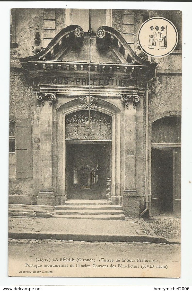 33 Gironde La Réole Entrée Sous Préfecture Portique  De L'ancien Couvent Des Bénédictins - La Réole