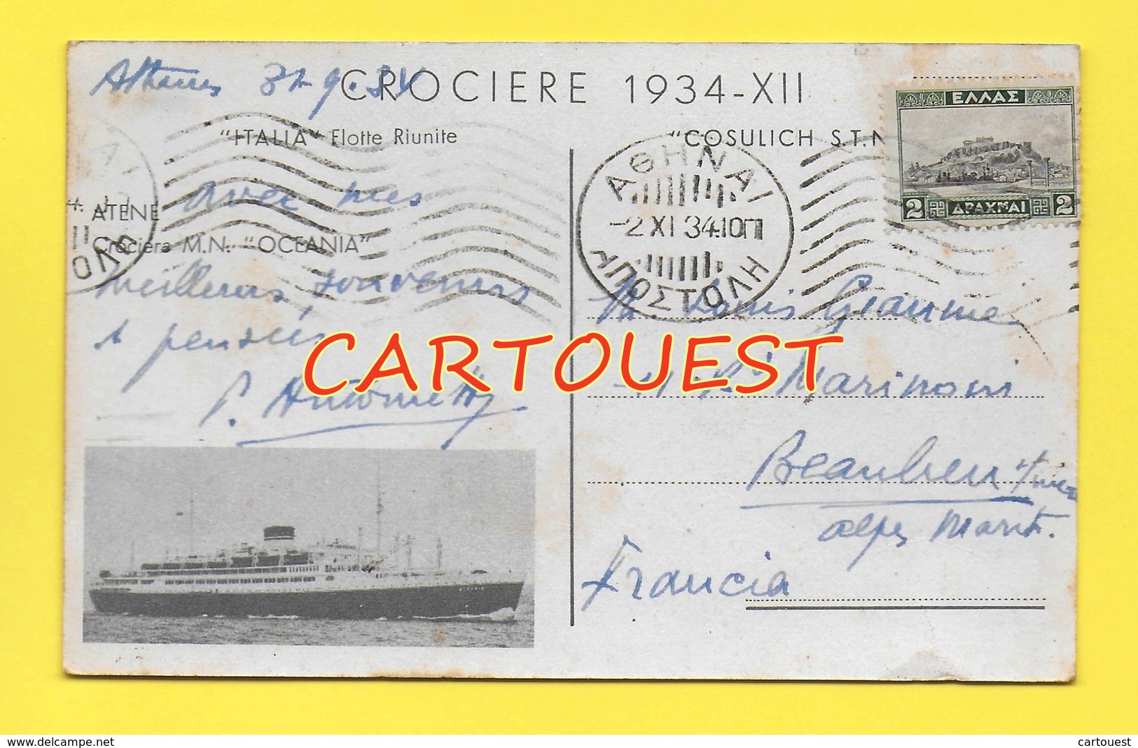 CPA NAVI - CROCIERE 1934 - "ITALIA" FLOTTE RIUNITE - CROCIERA M.N. "OCEANIA" - Dampfer